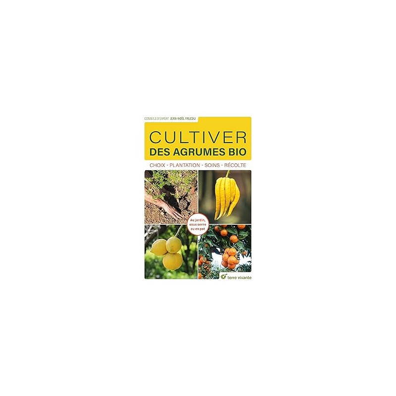 Livre "Cultiver des agrumes bio" / JN Falcou